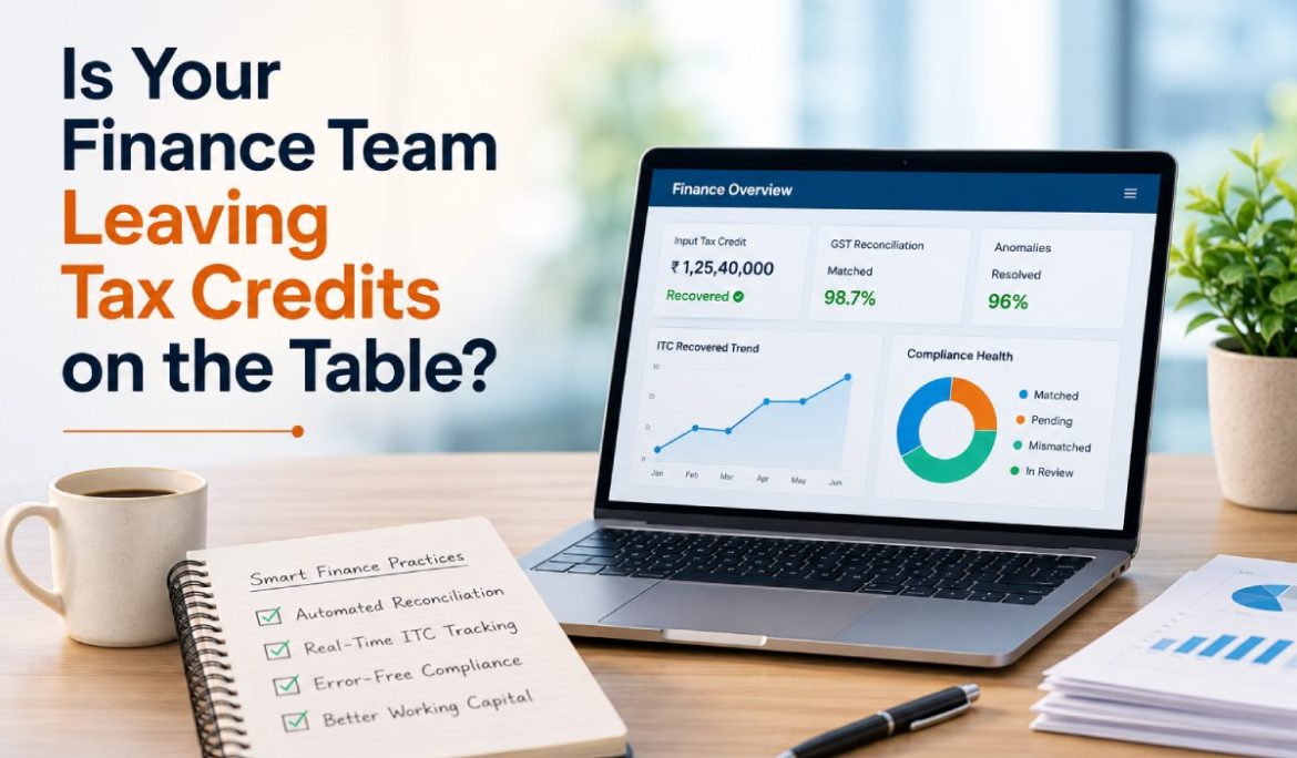 Is Your Finance Team Leaving Tax Credits on the Table?