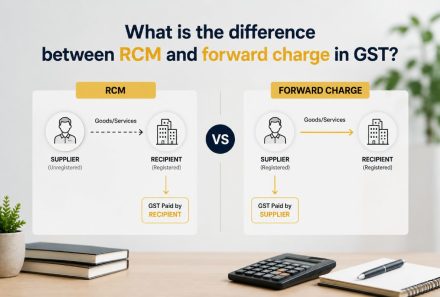 What is the difference between RCM and forward charge in GST?