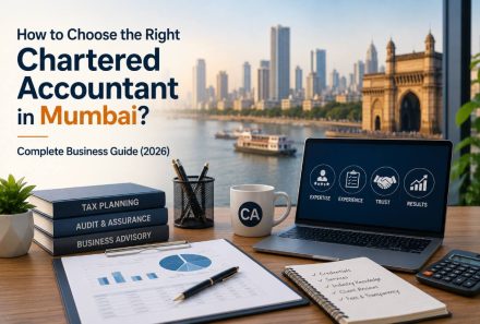 How to Choose the Right Chartered Accountant in Mumbai? Complete Business Guide (2026)