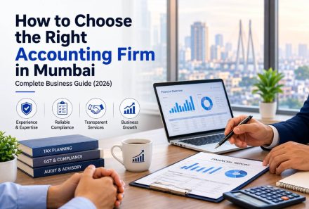 How to Choose the Right Accounting Firm in Mumbai: Complete Business Guide (2026)
